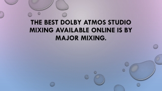 The Best Dolby Atmos studio mixing available online