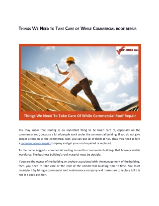 Things We Need To Take Care Of While Commercial Roof Repair