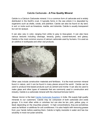 Calcite Carbonate - A Fine Quality Mineral