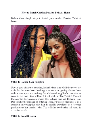 How to Install Crochet Passion Twist at Home