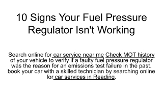 10 Signs Your Fuel Pressure Regulator Isn't Working