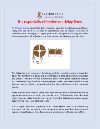 It's especially effective on delay lines