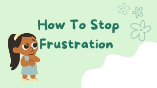 11 Ways To Overcome Frustration