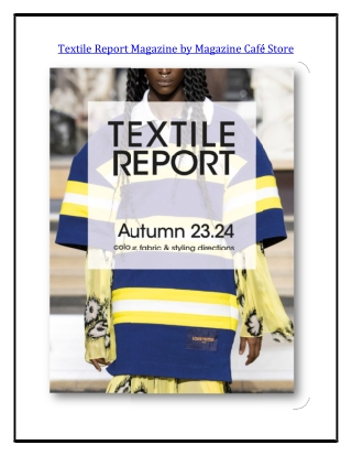 Textile Report Magazine by Magazine Café Store