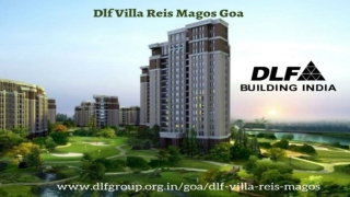 DLF Villas Reis Magos-Upcoming Residential Properties in Goa