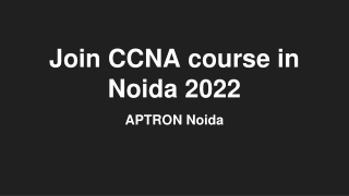 Join CCNA course in Noida 2022