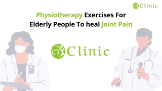 Physiotherapy Exercises For Elderly People To heal Joint Pain