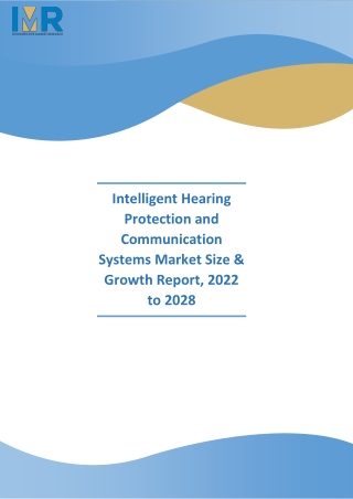 Intelligent Hearing Protection and Communication Systems Market