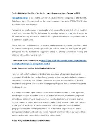 Pemigatinib Market Size, Share, Trends, Key Players, Growth and Future Forecast by 2028
