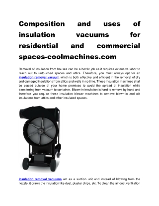 Composition and uses of insulation vacuums for residential and commercial spaces-coolmachines.com