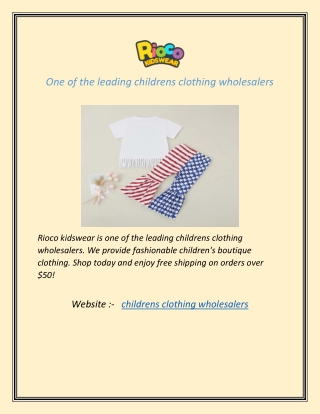 One of the leading childrens clothing wholesalers