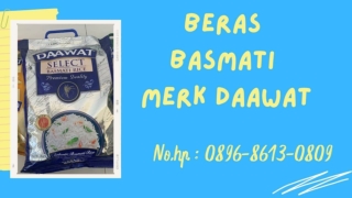 TERMURAH, WA : 0896-8613-0890,  Harga Beras Basmati Merk Daawat Di Jogja