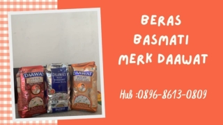 TERMURAH, WA : 0896-8613-0890,  Harga Beras Basmati Merk Daawat Di Jogja
