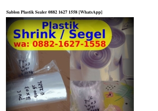Sablon Plastik Sealer O88ᒿ~lϬᒿ7~l558{WhatsApp}
