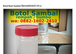 Botol Buat Sambal Ö8ЗI·ᏎI8Ö·I8IÖ(whatsApp)