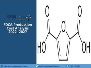 FDCA Production Plant Cost Analysis 2022-2027, Price Trends And Forecast, Profit