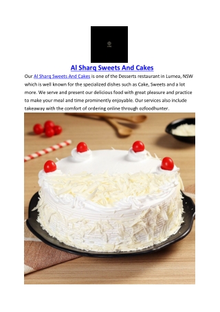 5% Off - Al Sharq Sweets And Cakes Menu Lurnea, NSW