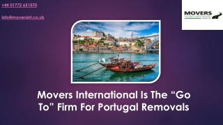 Movers International Is The “Go To” Firm For Portugal Removals