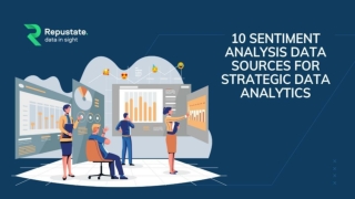 10 Sentiment Analysis Data Sources For Strategic Data Analytics