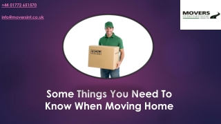 Some Things You Need To Know When Moving Home