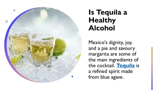 Is Tequila a Healthy Alcohol