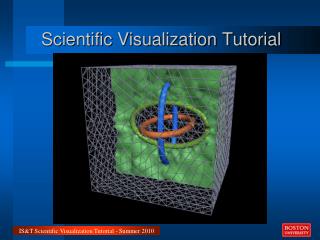 Scientific Visualization Tutorial