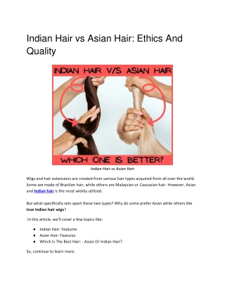 _Indian Hair vs Asian Hair_ Ethics and quality