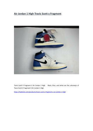 Air Jordan 1 High Travis Scott x Fragment