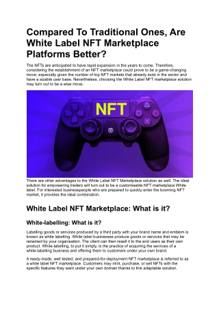 Compared To Traditional Ones, Are White Label NFT Marketplace Platforms Better