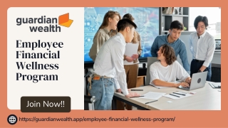 Employee Financial Wellness Program | Grow Your Wealth - GuardianWealth