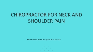 The Work Of A Chiropractor For Neck And Shoulder Pain – Get Bodily Relief Fast!