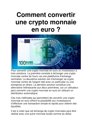 Guide et astuce pour convertir une crypto monnaie en euros.