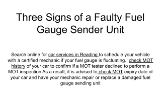 Three Signs of a Faulty Fuel Gauge Sender Unit
