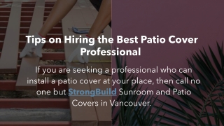 Tips on Hiring the Best Patio Cover Professional