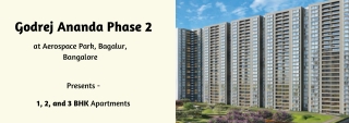 Godrej Ananda Phase 2 at Aerospace Park, Bagalur, Bangalore Brochure