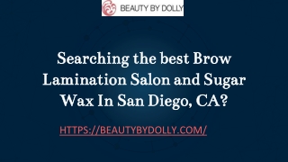 Still have not encountered the Brow Lamination Salon In San Diego, CA