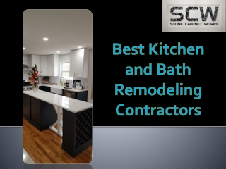 Best Kitchen and Bath Remodeling Contractors