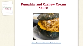 Pumpkin and Cashew Cream Sauce