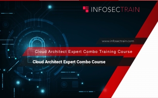 Cloud Architect Expert Combo Course
