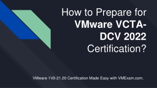 Get Ready to Crack VMware 1V0-21.20 Certification Exam