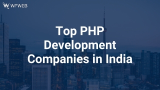 Top PHP Development Companies in India
