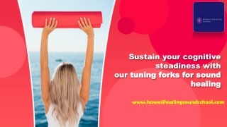 Sustain your cognitive steadiness with our tuning forks for sound healing