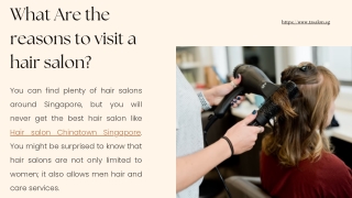 What Are the reasons to visit a hair salon