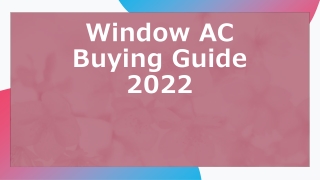 Window AC Buying Guide 2022