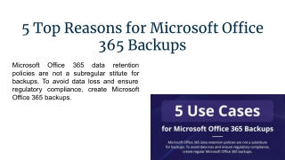 5 Top Reasons for Microsoft Office 365 Backups