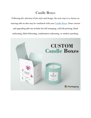 Candle Boxes.