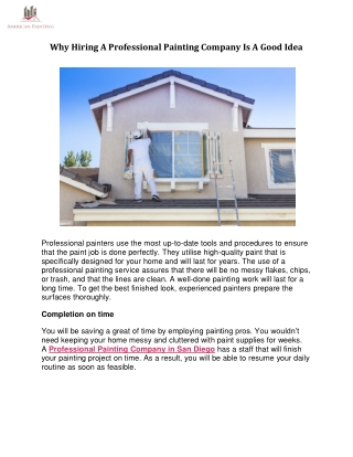 Why Hiring A Professional Painting Company Is A Good Idea