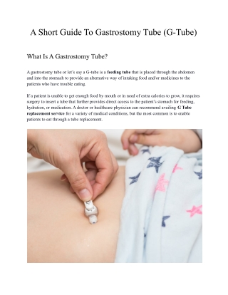 A Short Guide To Gastrostomy Tube (G-Tube)