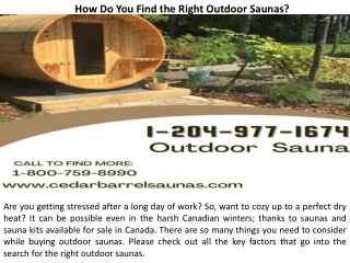 How Do You Find the Right Outdoor Saunas?