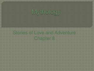 Mythology